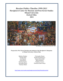 Russian Politics Timeline 1999-2011 Havighurst Center for Russian and Post-Soviet Studies Miami University Oxford Ohio 2011