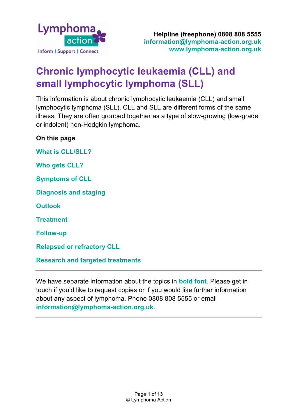 Chronic Lymphocytic Leukaemia (CLL) and Small Lymphocytic Lymphoma (SLL)