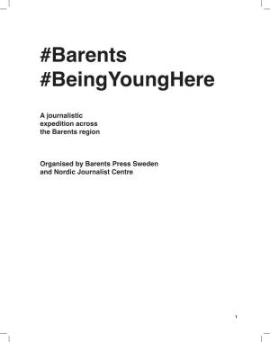 Barents #Beingyounghere