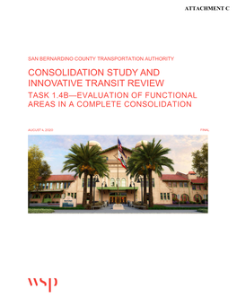 Consolidation Study and Innovative Transit Review Task 1.4B—Evaluation of Functional Areas in a Complete Consolidation