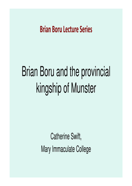 Brian Boru and the Provincial Kingship of Munster