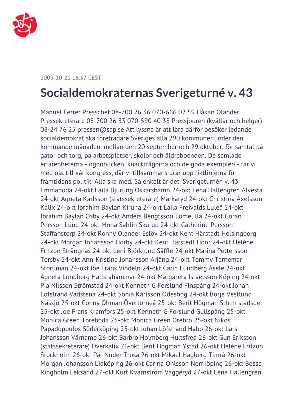 Socialdemokraternas Sverigeturné V. 43