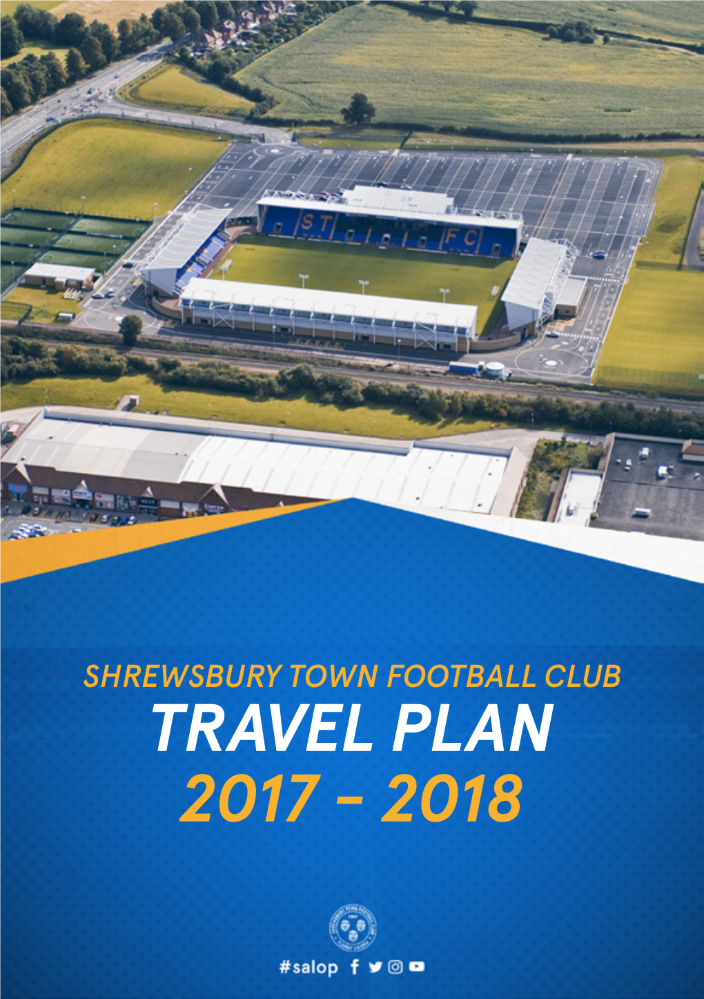 Travel Plan 2017 - 2018 Shrewsbury Town Fc Travel Plans