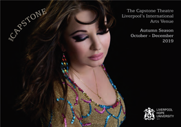 The Capstone Theatre Liverpool's International Arts Venue Autumn