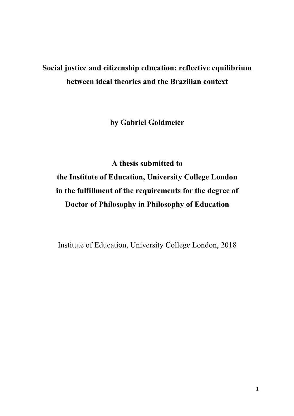 Social Justice and Citizenship Education: Reflective Equilibrium Between Ideal Theories and the Brazilian Context by Gabriel