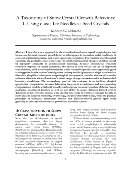 A Taxonomy of Snow Crystal Growth Behaviors: 1