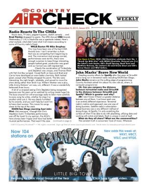 Issue 473 Radio Reacts to the Cmas Music Stars, TV Stars, Pageant Queens, Sketch Comedy