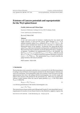 Existence of Lanczos Potentials and Superpotentials for the Weyl Spinor/Tensor