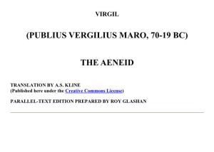 (Publius Vergilius Maro, 70-19 Bc) the Aeneid