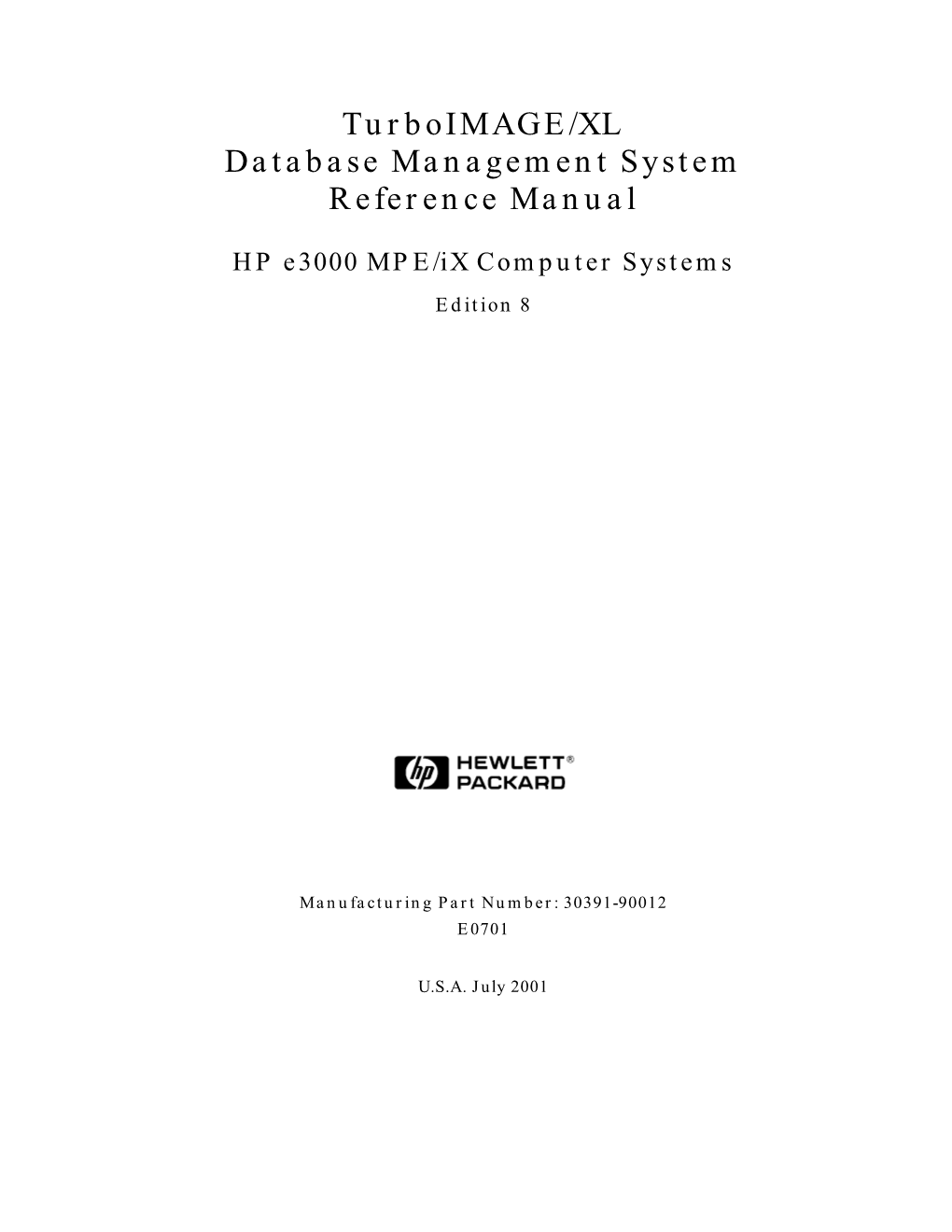 Turboimage/XL Database Management System Reference Manual