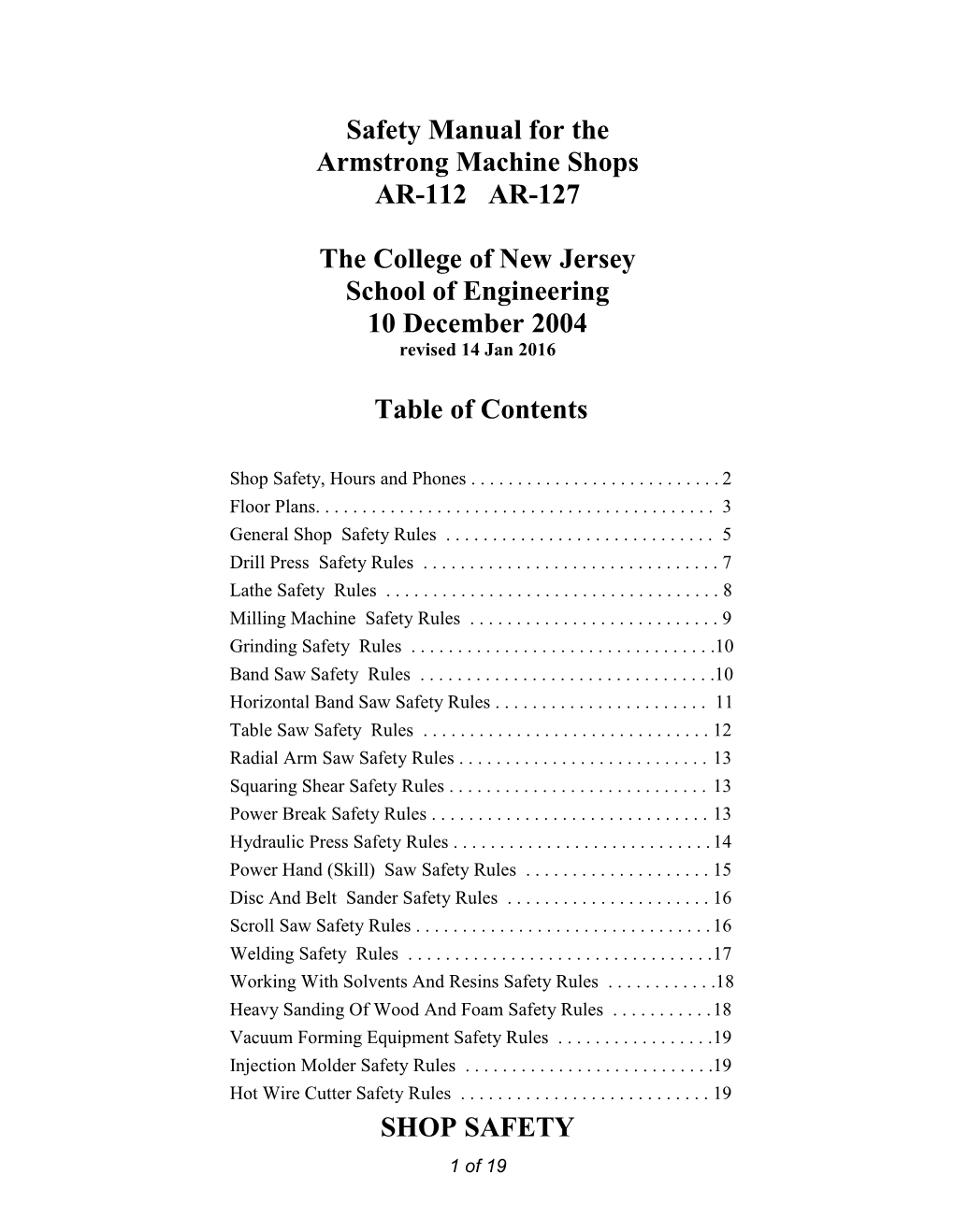 Safety Manual for the Armstrong Machine Shops AR-112 AR-127