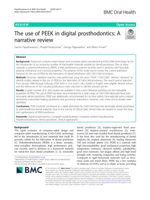 The Use of PEEK in Digital Prosthodontics: a Narrative Review Ioannis Papathanasiou1, Phophi Kamposiora1*, George Papavasiliou1 and Marco Ferrari2