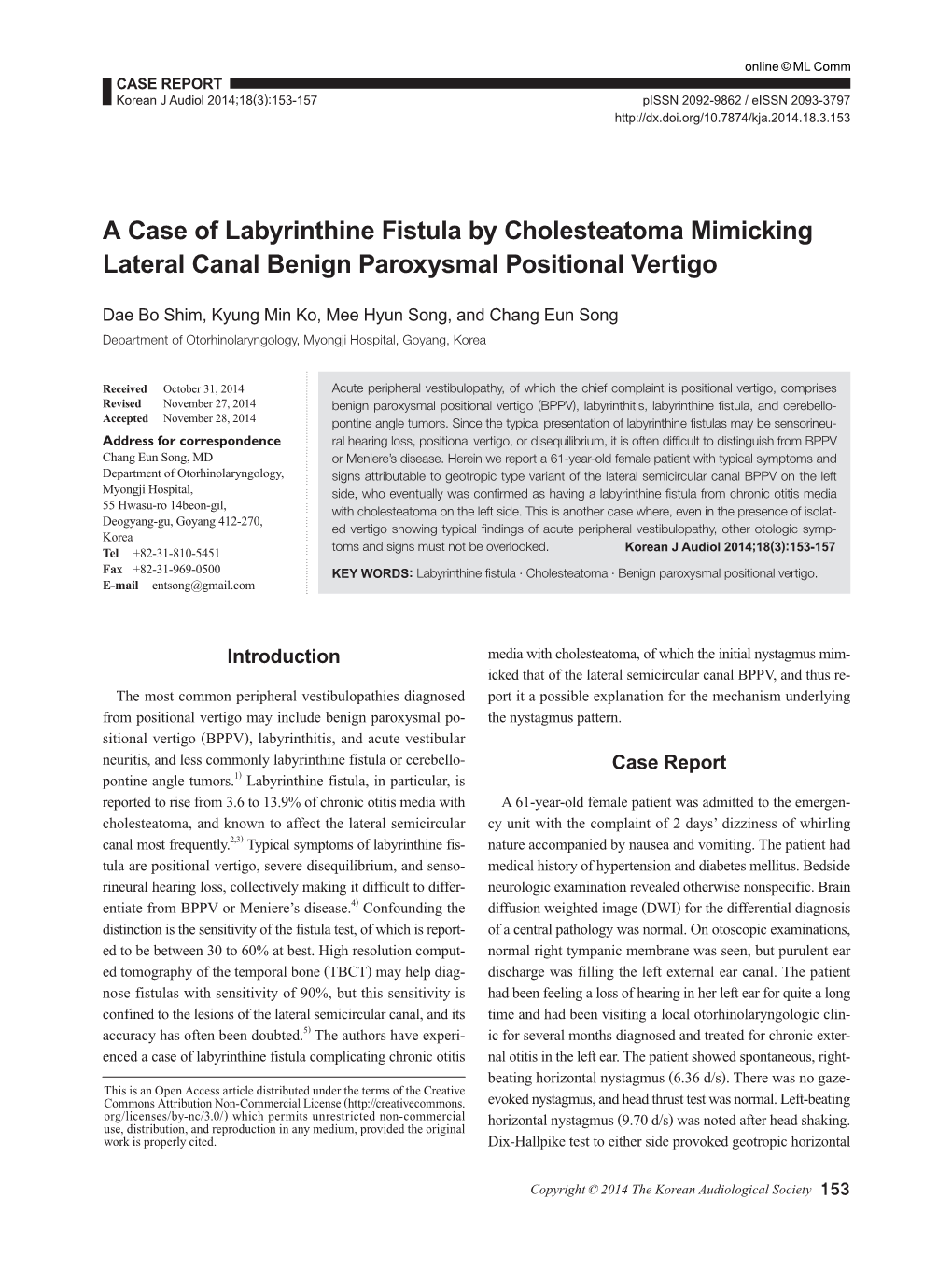 a-case-of-labyrinthine-fistula-by-cholesteatoma-mimicking-lateral-canal