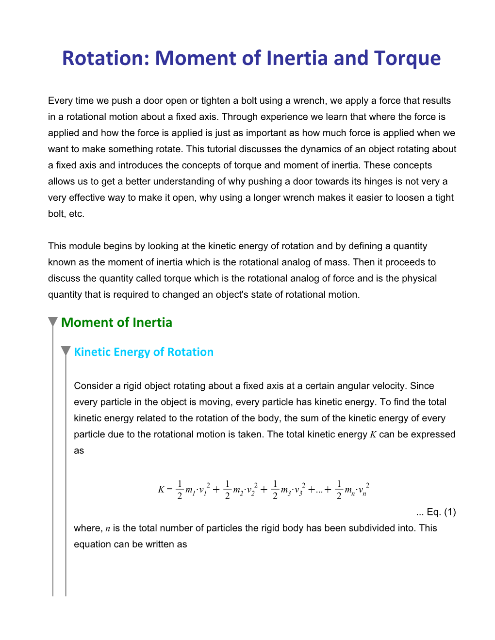 Rotation: Moment of Inertia and Torque