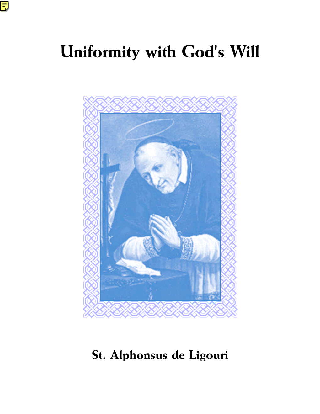 Uniformity with God's Will