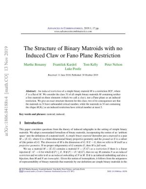 The Structure of Binary Matroids with No Induced Claw Or Fano Plane Restriction