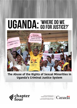 Where Do We Go for Justice? the Abuse of the Rights of Sexual Minorities in Uganda's