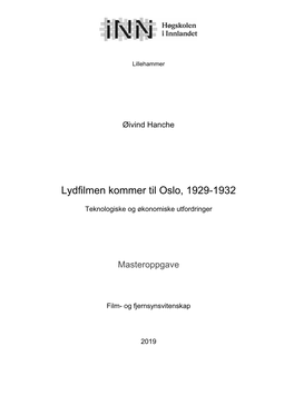 Lydfilmen Kommer Til Oslo, 1929-1932