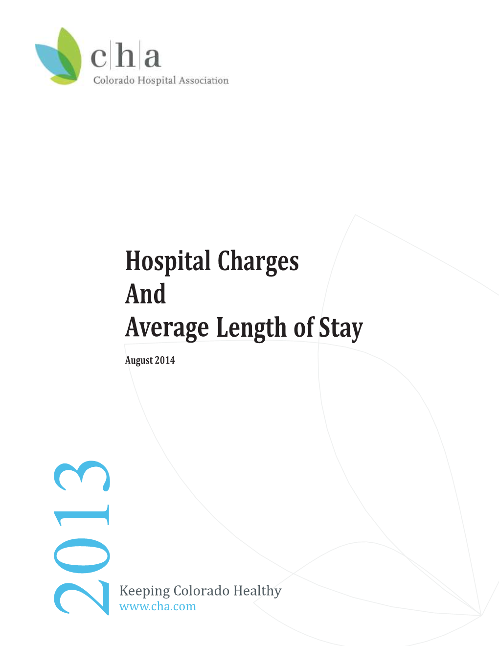 Hospital Charges and Average Length of Stay (2013)