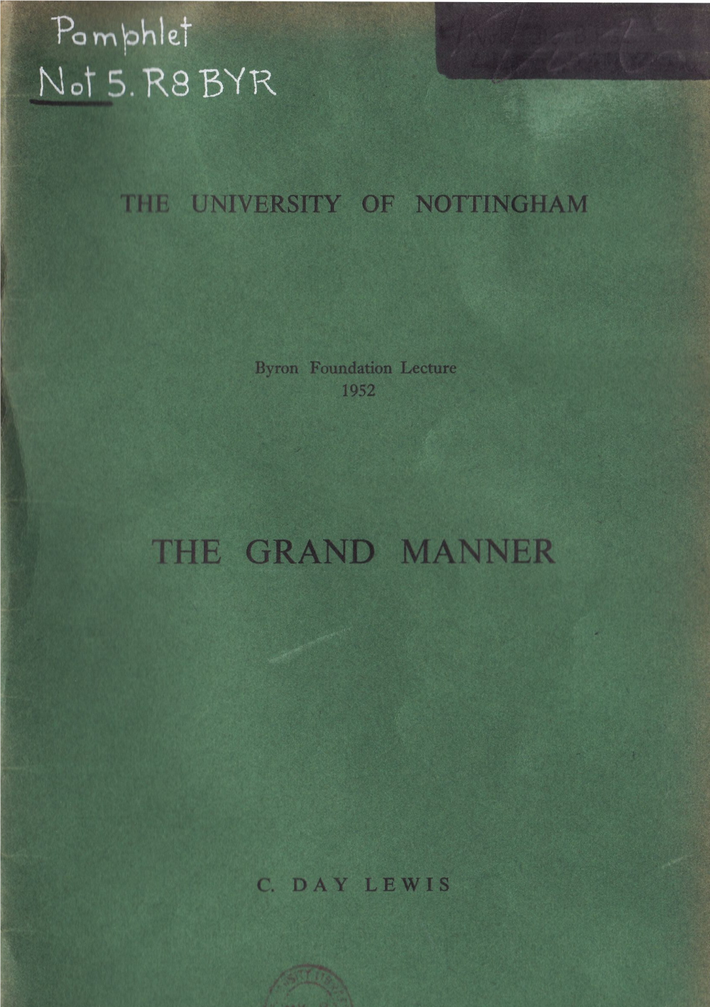 What Is the Grand Manner in Poetry? Something As Easy to Recognise As It Is Hard to Define