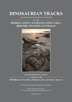 Dinosaurian Tracks and Related Geological Features of the Reddell Point­–Entrance Point Area, Broome, Western Australia