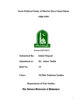 Socio-Political Study of District Dera Ghazi Khan 1988-1999 Submitted By