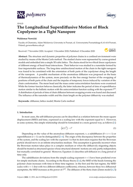 The Longitudinal Superdiffusive Motion of Block Copolymer in A