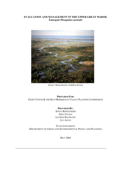 EVALUATION and MANAGEMENT in the UPPER GREAT MARSH: Emergent Phragmites Australis