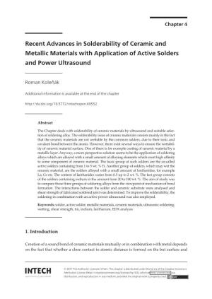 Recent Advances in Solderability of Ceramic and Metallic Materials with Application of Active Solders and Power Ultrasound Roman Koleňák