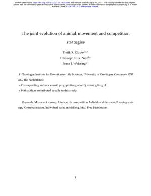 The Joint Evolution of Animal Movement and Competition Strategies