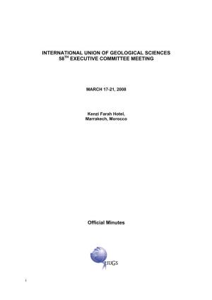 INTERNATIONAL UNION of GEOLOGICAL SCIENCES 58 EXECUTIVE COMMITTEE MEETING Official Minutes