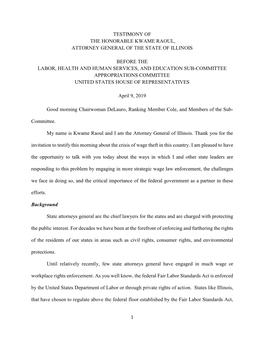 Testimony of the Honorable Kwame Raoul, Attorney General of the State of Illinois Before the Labor, Health and Human Services