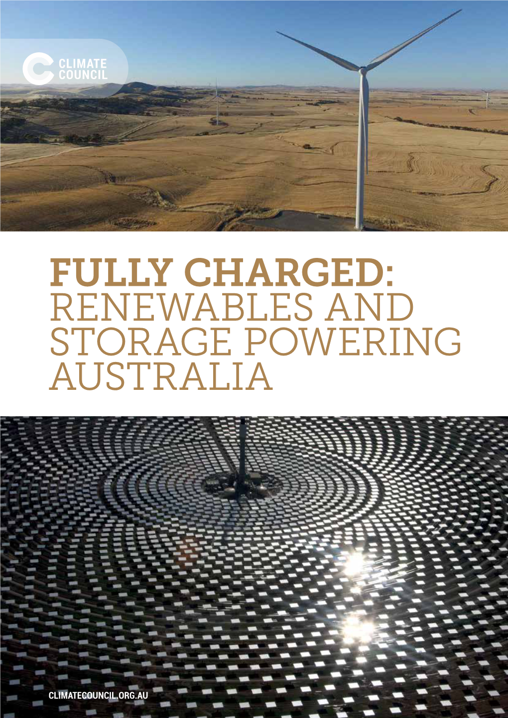 Fully Charged: Renewables and Storage Powering Australia
