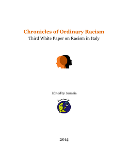 Chronicles of Ordinary Racism