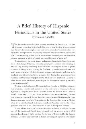A Brief History of Hispanic Periodicals in the United States by Nicolás Kanellos