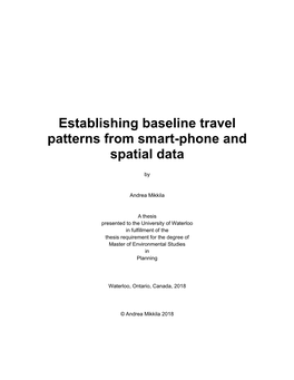 Establishing Baseline Travel Patterns from Smart-Phone and Spatial Data