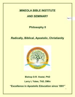 MINEOLA BIBLE INSTITUTE and SEMINARY Philosophy II Radically