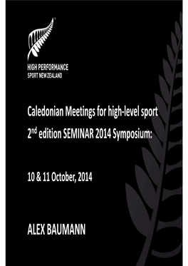 Colloque 2014 Alex Baumann High Performance Sport New Zealand