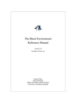 The Bluej Environment Reference Manual
