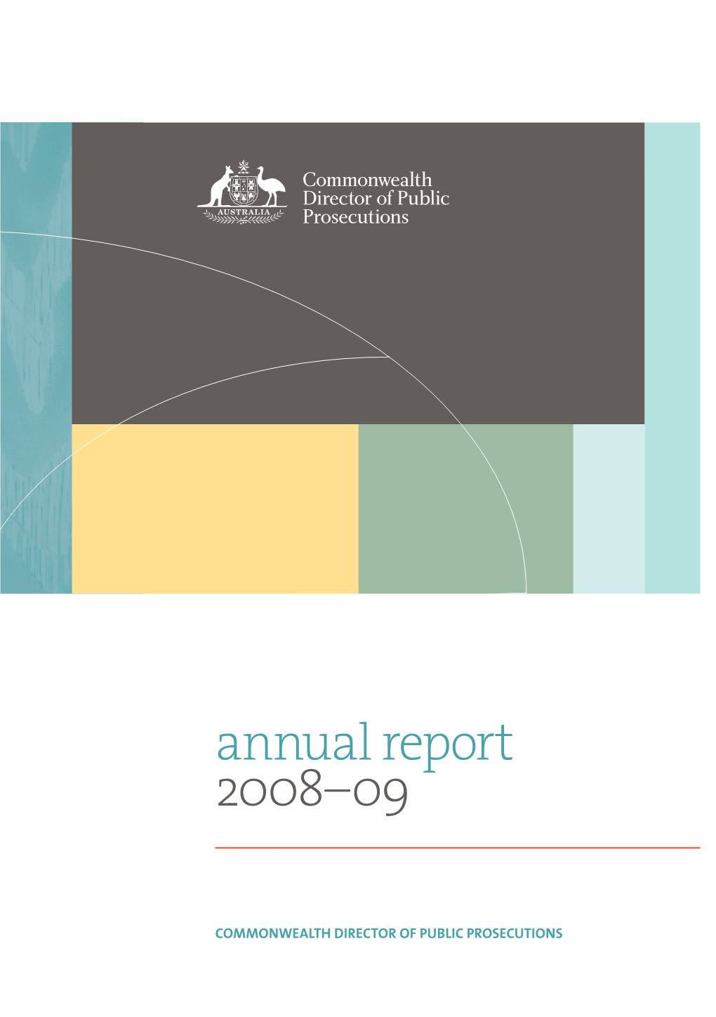 Commonwealth DPP Annual Report 2008-2009