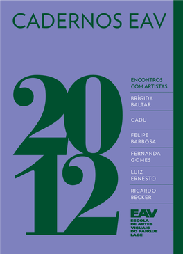 Cadernos EAV – Encontros Com Artistas (2012)