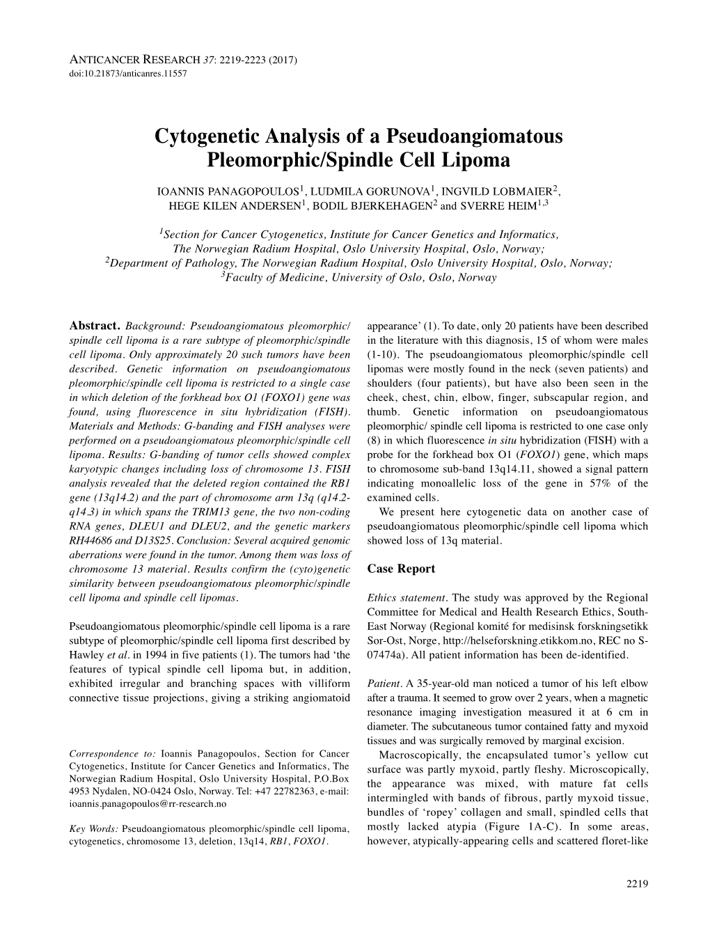 Cytogenetic Analysis of a Pseudoangiomatous Pleomorphic/Spindle Cell Lipoma