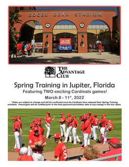 Spring Training in Jupiter, Florida Featuring TWO Exciting Cardinals Games!