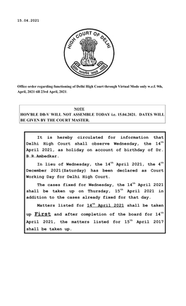 It Is Hereby Circulated for Information That Delhi High Court Shall Observe Wednesday, the 14Th April 2021, As Holiday on Account of Birthday of Dr