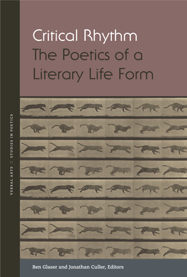 Critical Rhythm the Poetics of a Literary Life Form