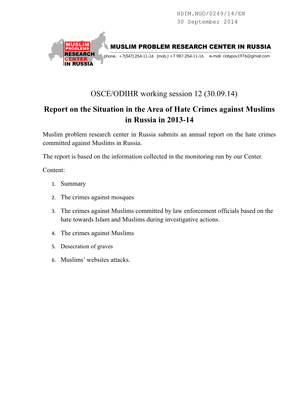 Report on the Situation in the Area of Hate Crimes Against Muslims in Russia in 2013-14