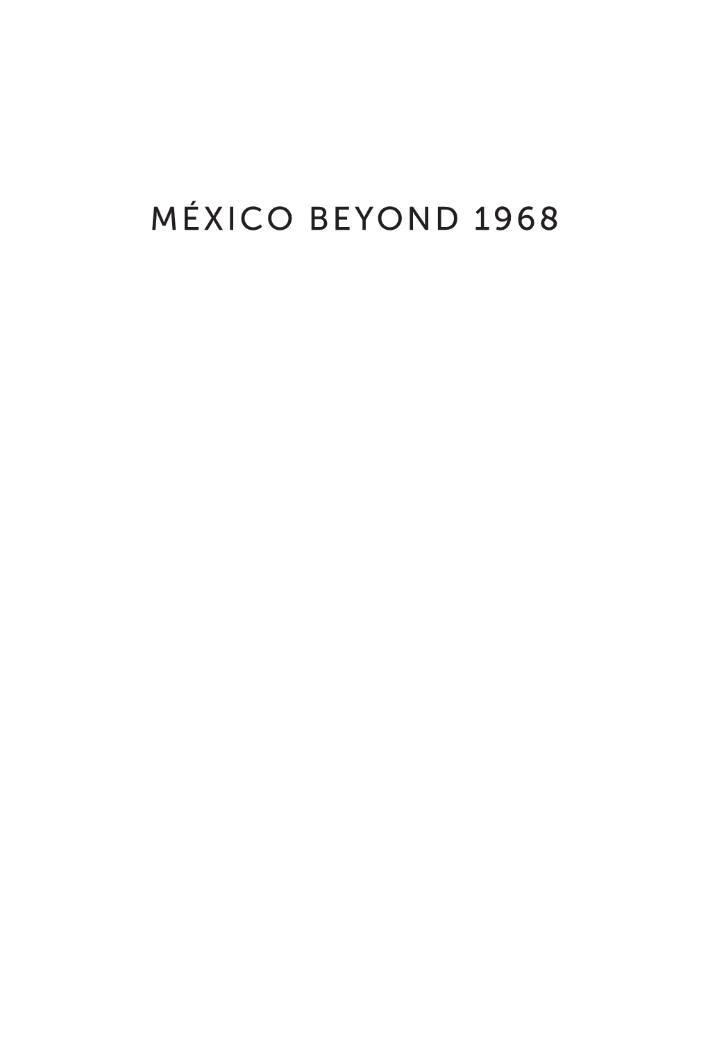 México Beyond 1968