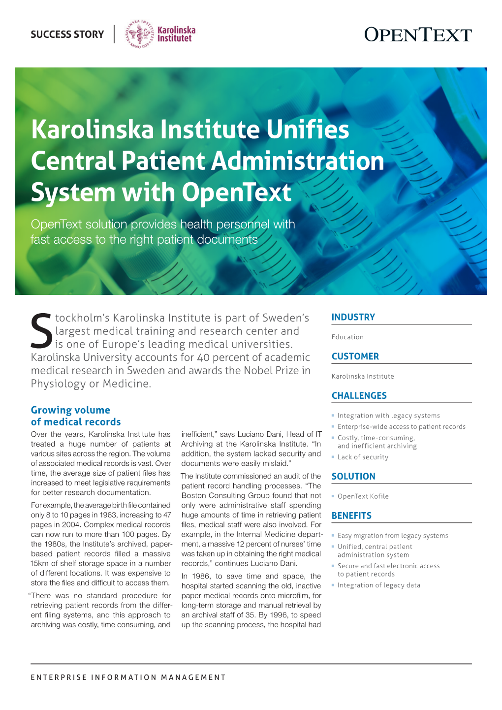 Karolinska Institute Unifies Central Patient Administration System With