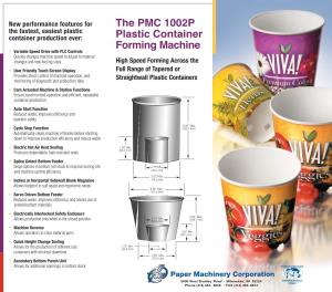The PMC 1002P Plastic Container Forming Machine