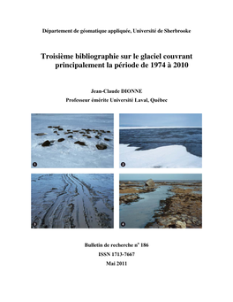 Troisième Bibliographie Sur Le Glaciel Couvrant Principalement La Période De 1974 À 2010